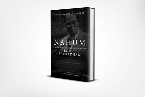 Nahum: A Sign of the Honorable Minister Louis Farrakhan