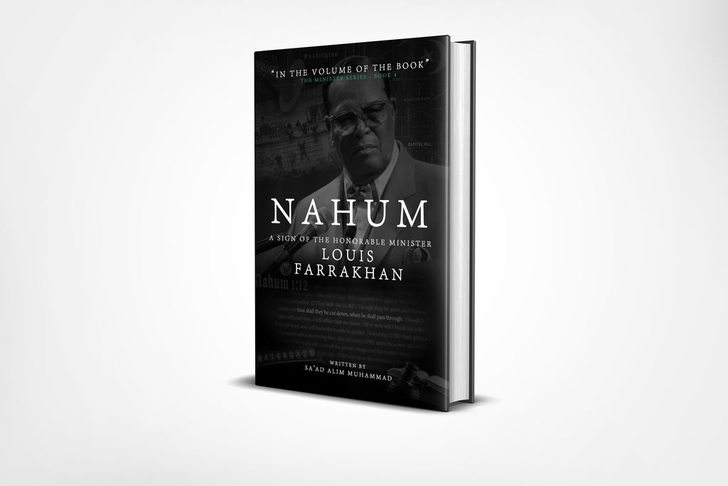 Nahum: A Sign of the Honorable Minister Louis Farrakhan [10 Book Minimum]